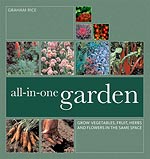 All-in-One Garden by Graham Rice